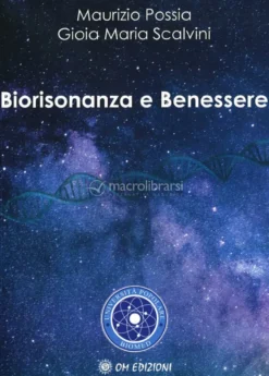 Biorisonanza e Benessere