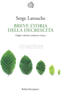 Breve Storia della Decrescita