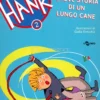 Breve Storia di un Lungo Cane - Vi Presento Hank - Vol. 2