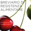 Breviario di Resistenza Alimentare