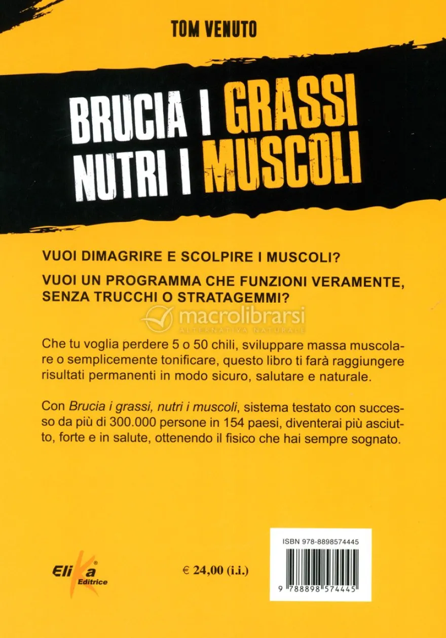 Brucia i Grassi Nutri i Muscoli