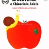 Brucoverde e Chiocciola Adele