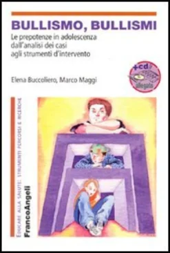 Bullismo, Bullismi