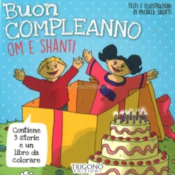 Buon Compleanno Om e Shanti