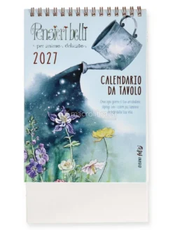 Calendario da Tavolo 2027 Pensieri Belli - Per Anime Delicate