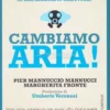 Cambiamo Aria!