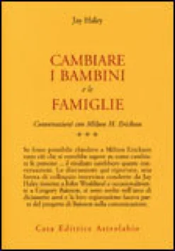 Cambiare i Bambini e le Famiglie