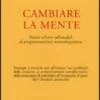 Cambiare la Mente