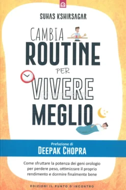 Cambia Routine per Vivere Meglio