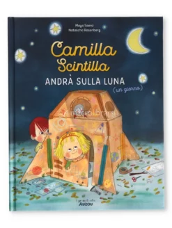 Camilla Scintilla Andrà sulla Luna (un Giorno)