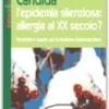 Candida, l'epidemia silenziosa: allergia del xx secolo?