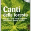 Canti della Foresta