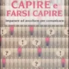 Capire e Farsi Capire