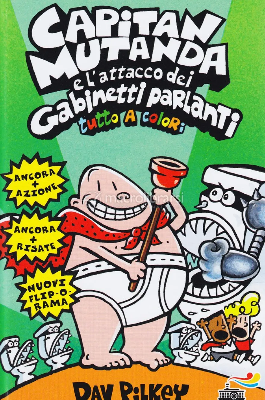 Capitan Mutanda e l'Attacco dei Gabinetti Parlanti