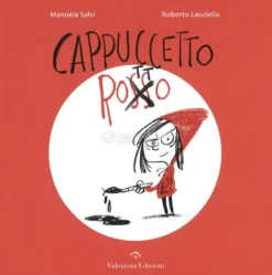 Cappuccetto Rotto
