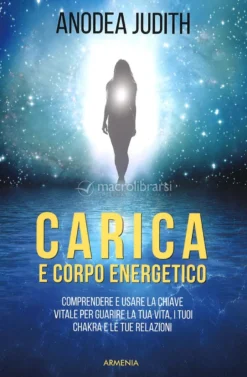 Carica e Corpo Energetico