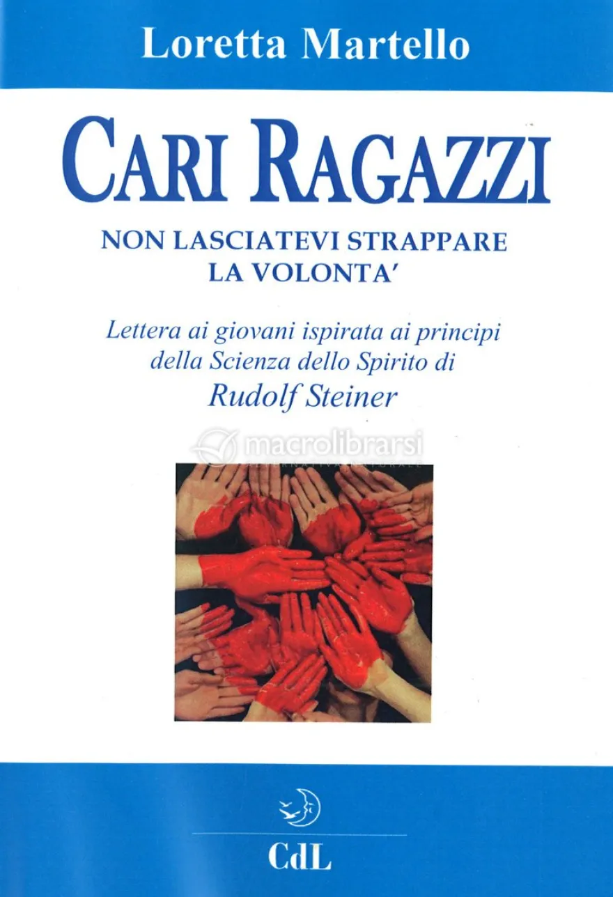 Cari Ragazzi, non lasciatevi strappare la volontà
