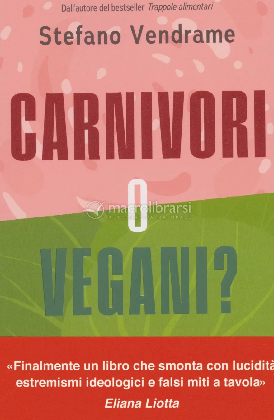 Carnivori o Vegani?