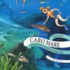 Caro Mare