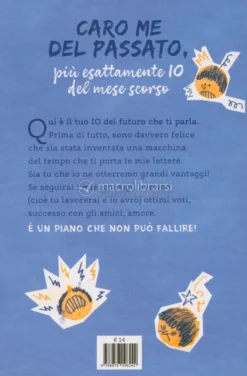 Caro Me del Passato Me la Pagherai!
