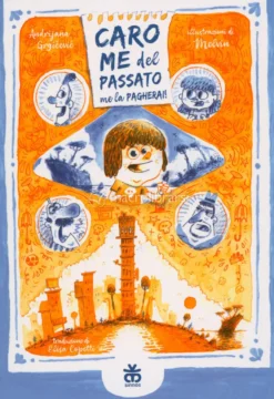 Caro Me del Passato Me la Pagherai!