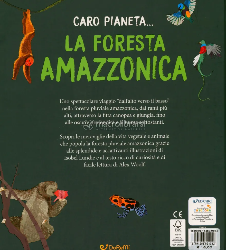 Caro Pianeta - La Foresta Amazzonica