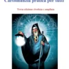 Cartomanzia Pratica per Tutti