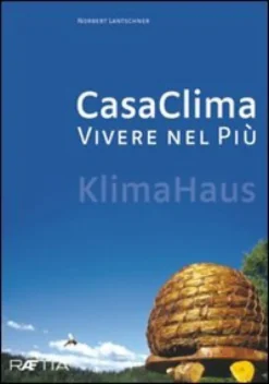 Casa Clima Vivere nel Più