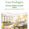 Casa Ecologica