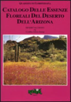 Catalogo delle Essenze Floreali del Deserto dell'Arizona