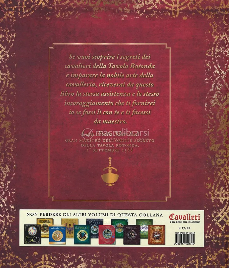 Cavalieri - I più Nobili Eroi della Storia