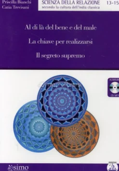 CD Audiolibro - Al di Là del Bene e del Male - La Chiave Per Realizzarsi - Il Segreto Supremo