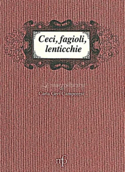 Ceci, Fagioli, Lenticchie