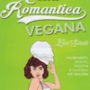 Cena Romantica Vegana