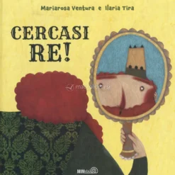 Cercasi Re!