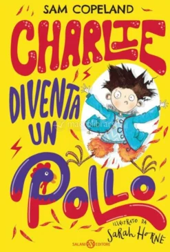 Charlie Diventa un Pollo