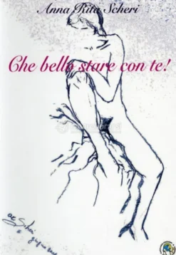 Che Bello Stare con Te!