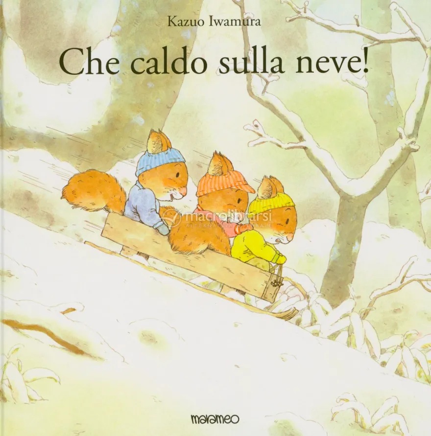 Che Caldo sulla Neve!