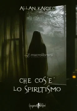 Che Cos'è lo Spiritismo