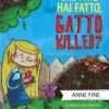 Che Fine Hai Fatto, Gatto Killer?