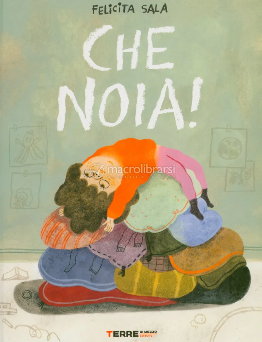 Che Noia!