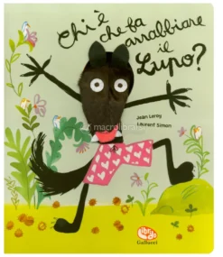 Chi è che Fa Arrabbiare il Lupo?