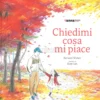 Chiedimi cosa mi Piace