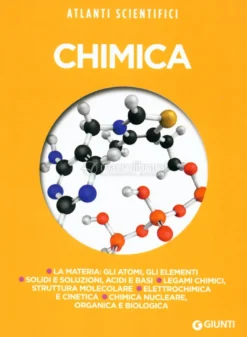 Chimica - Atlanti Scientifici