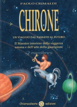 Chirone: un Viaggio dal Passato al Futuro