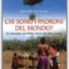 Chi Sono i Padroni del Mondo?
