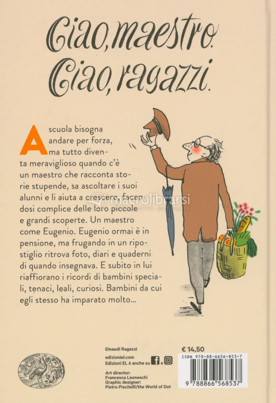 Ciao, Maestro Ciao, Ragazzi