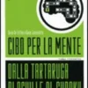 Cibo per la Mente - Vol. 2