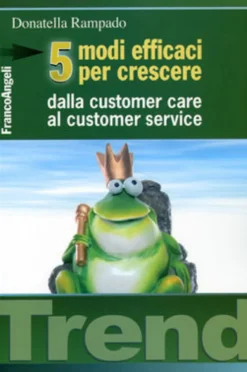 Cinque Modi Efficaci per Crescere