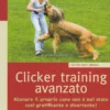 Clicker Training Avanzato